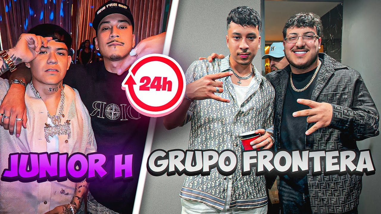 24 ЧАСА W JUNIOR H & GRUPO FRONTERA!!!