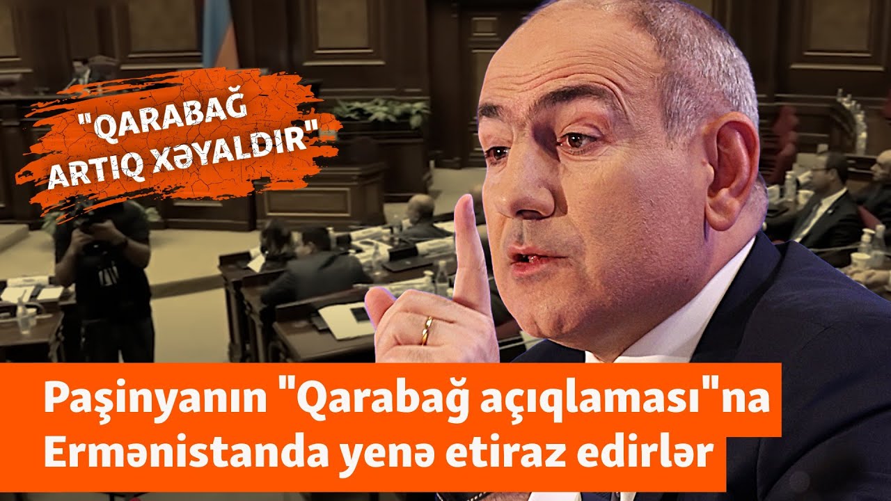 Paşinyanın Qarabağ açıqlaması Yerevanda etiraz yaratdı: “Azərbaycanın videolarına baxırıq”
