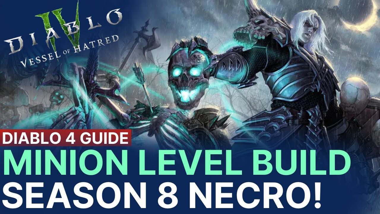 S8 | MINION Build für Nekro in Season 8 - Leveling Guide! | Diablo 4