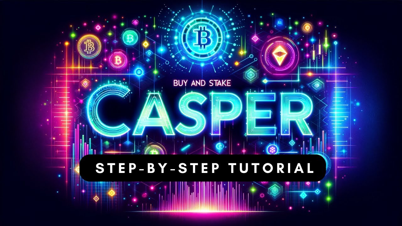 Casper Crypto: Where to Buy & Stake CSPR Tutorial