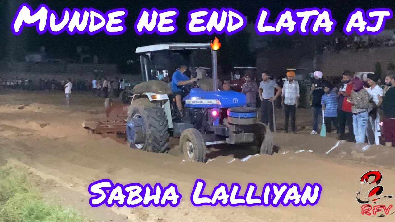 ⚠️ Sabha Lalliyan 3630 |Pind Nandpur | Tractor tavia mukabla | Nikl Di A Agg Fr #3630