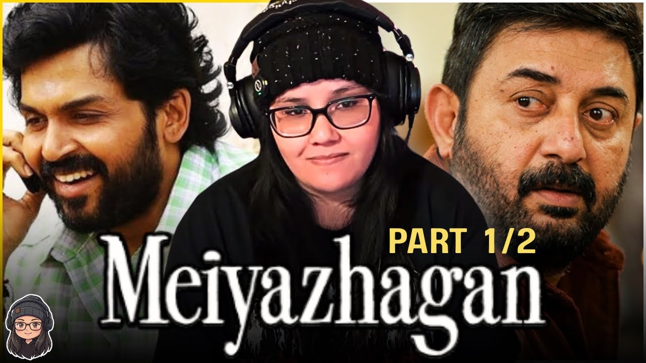 Meiyazhagan (2024) Movie Reaction I Karthi I Arvind Swamy I C. Prem Kumar I Part 1