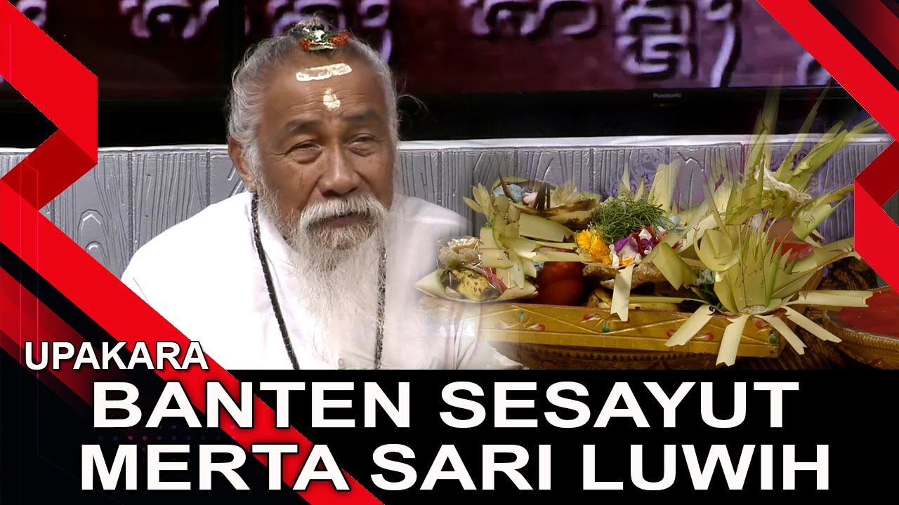 BANTEN SESAYUT MERTA SARI LUWIH | UPAKARA
