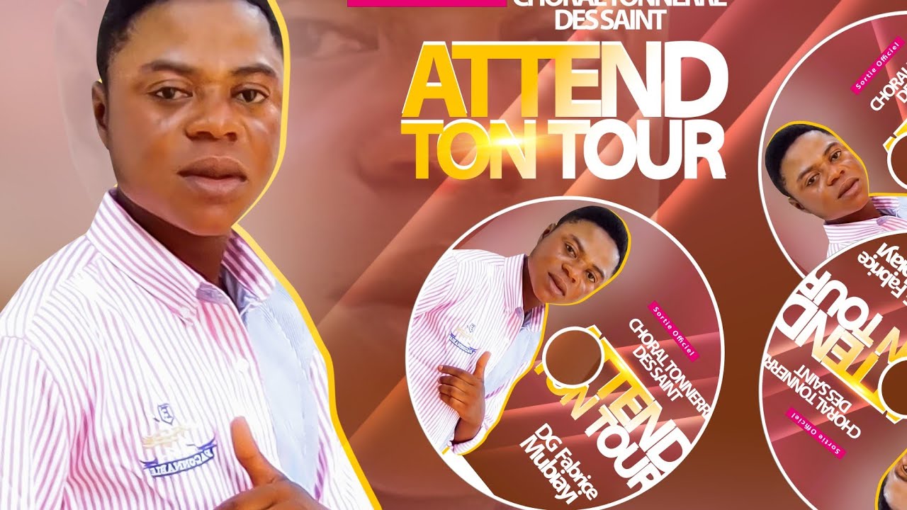 Attend ton tour chorale tonnere des saint