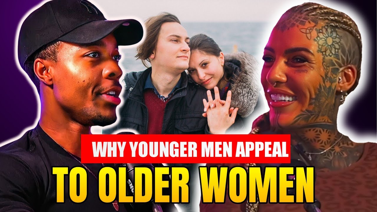 Why Some Older Women Prefer Younger Men Today w/Amy