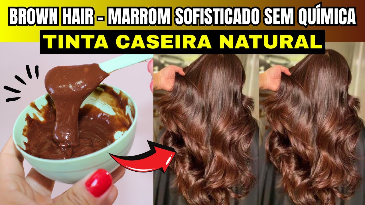 BROWN HAIR - Como fazer TINTA CASEIRA MARROM SOFISTICADO QUE DEIXA O CABELO LINDO!