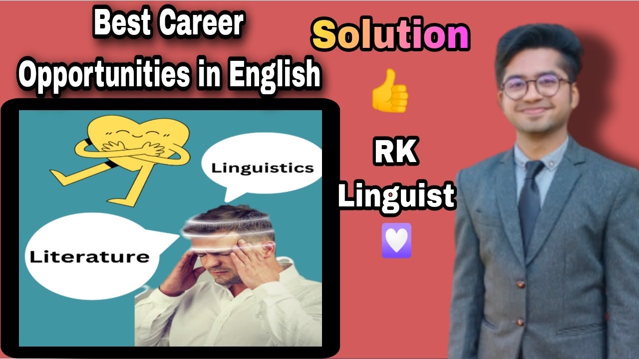 Literature Vs linguistics | which field has better opportunities | How to choose Career in English?