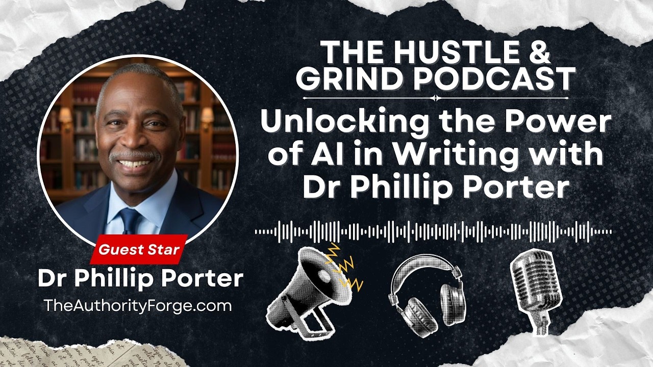 Unlocking the Power of AI in Writing with Dr Phillip Porter