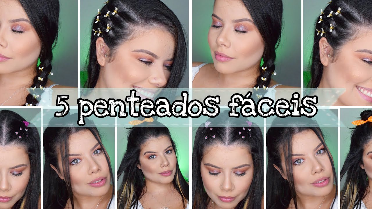 5 PENTEADOS FÁCEIS VOLTA ÀS AULAS ♥