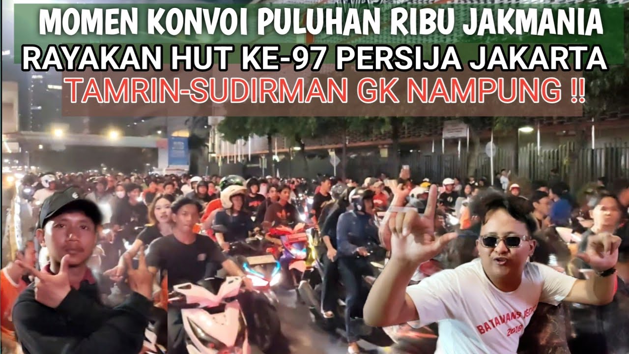 Momen Konvoi Puluhan Ribu The Jakmania HUT ke-97 Persija Jakarta di Bundaran HI