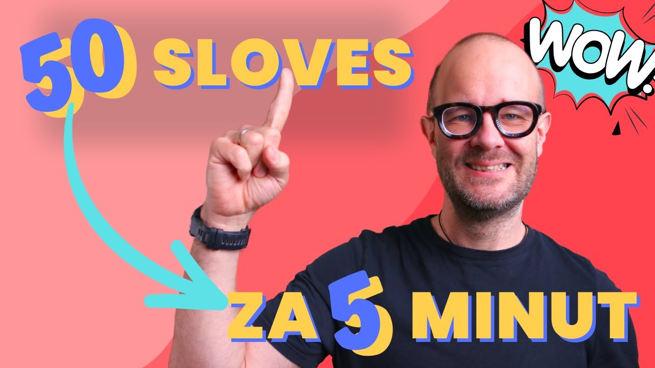 Naučte se 50 anglických SLOVES za méně než 6 minut!