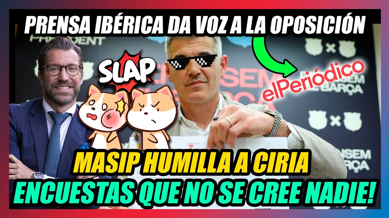 🔥MASIP DESTROZA A CIRIA!🔥PRENSA IBÉRICA PROMOCIONA ENCUESTAS PATÉTICAS DE LA OPOSICIÓN!🔥OJO, SOCIO!🔥