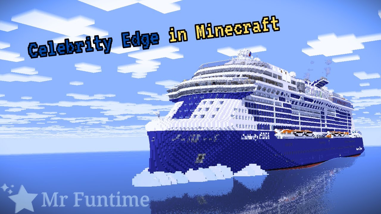 Celebrity Edge in Minecraft