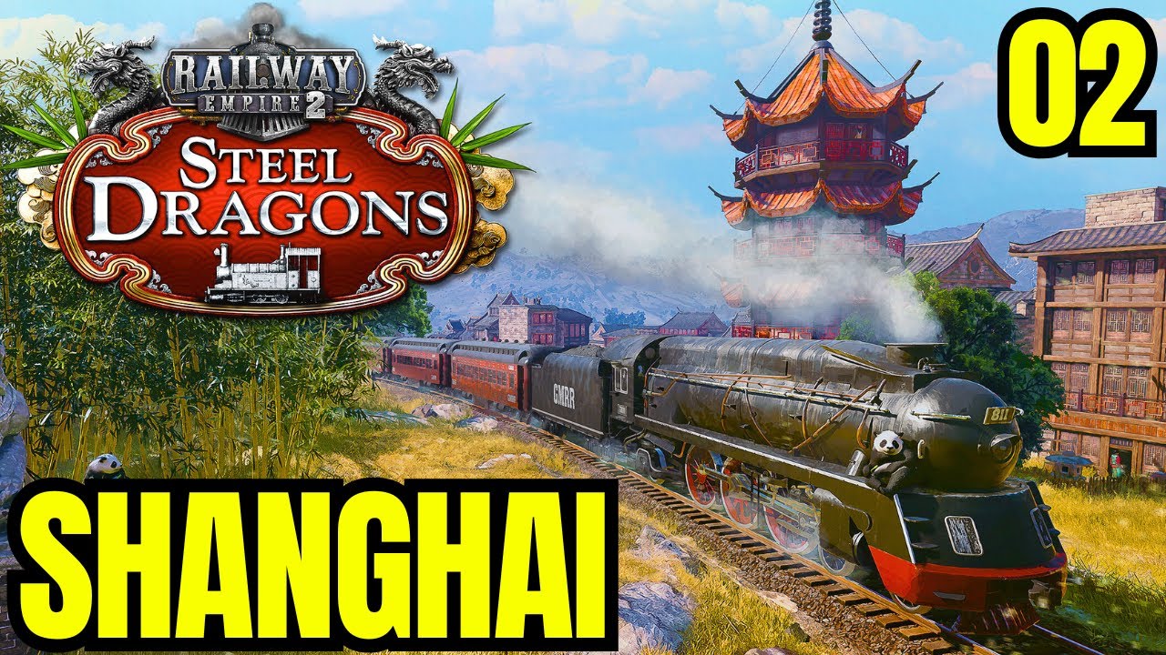 Die Lagerhaus-Strategie geht auf! | Railway Empire 2 - Steel Dragons DLC | Shanghai (02)