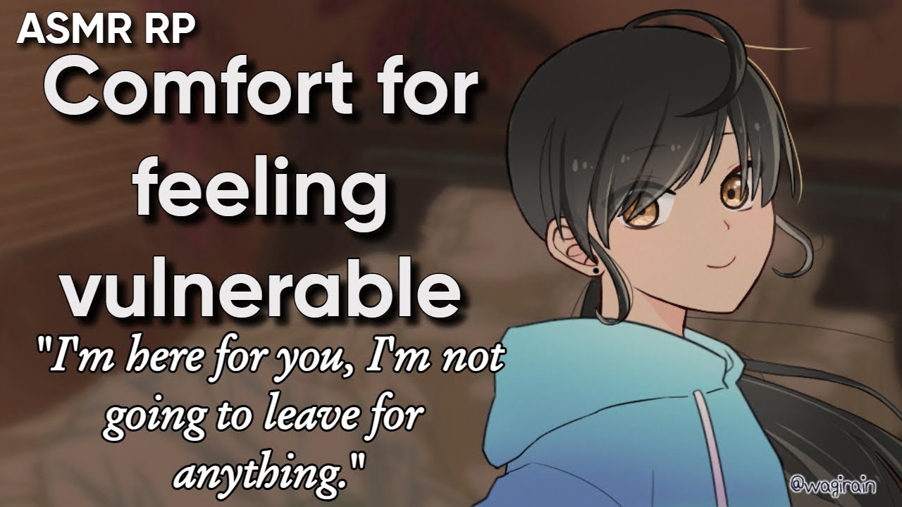 [F4A] Girlfriend Comfort For Being Vulnerable [crying comfort] [loving] [cute]