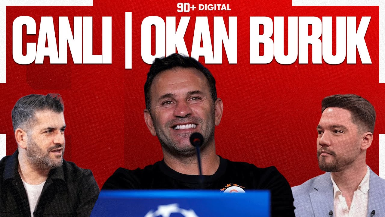 CANLI | OKAN BURUK BASIN TOPLANTISI - Galatasaray'da son dakika transfer gelişmeleri - Pape Gueye