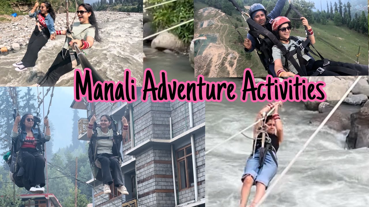 Manali Adventure Activities ||Zip lining|| Paragliding || bunzee jumping||Giant Wheel