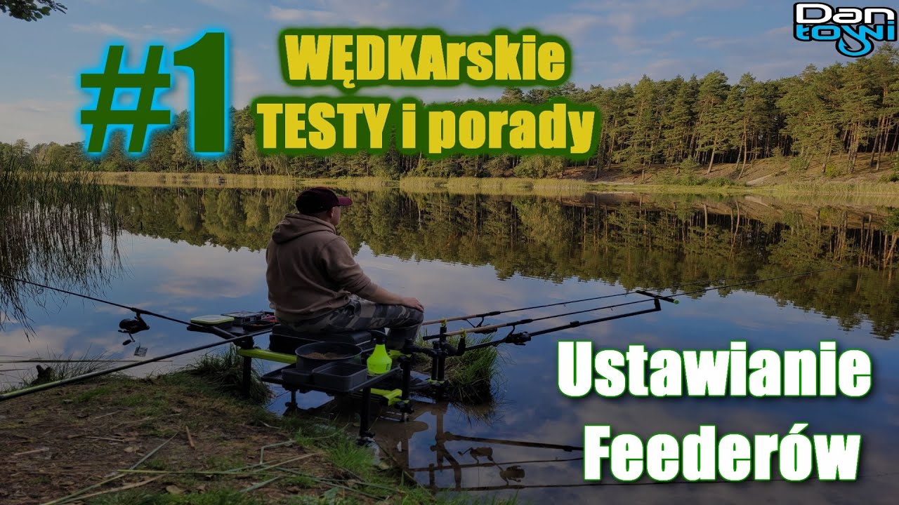 USTAWIANIE FEEDER / ÓW -  WĘDKArskie TESTY i porady | #1