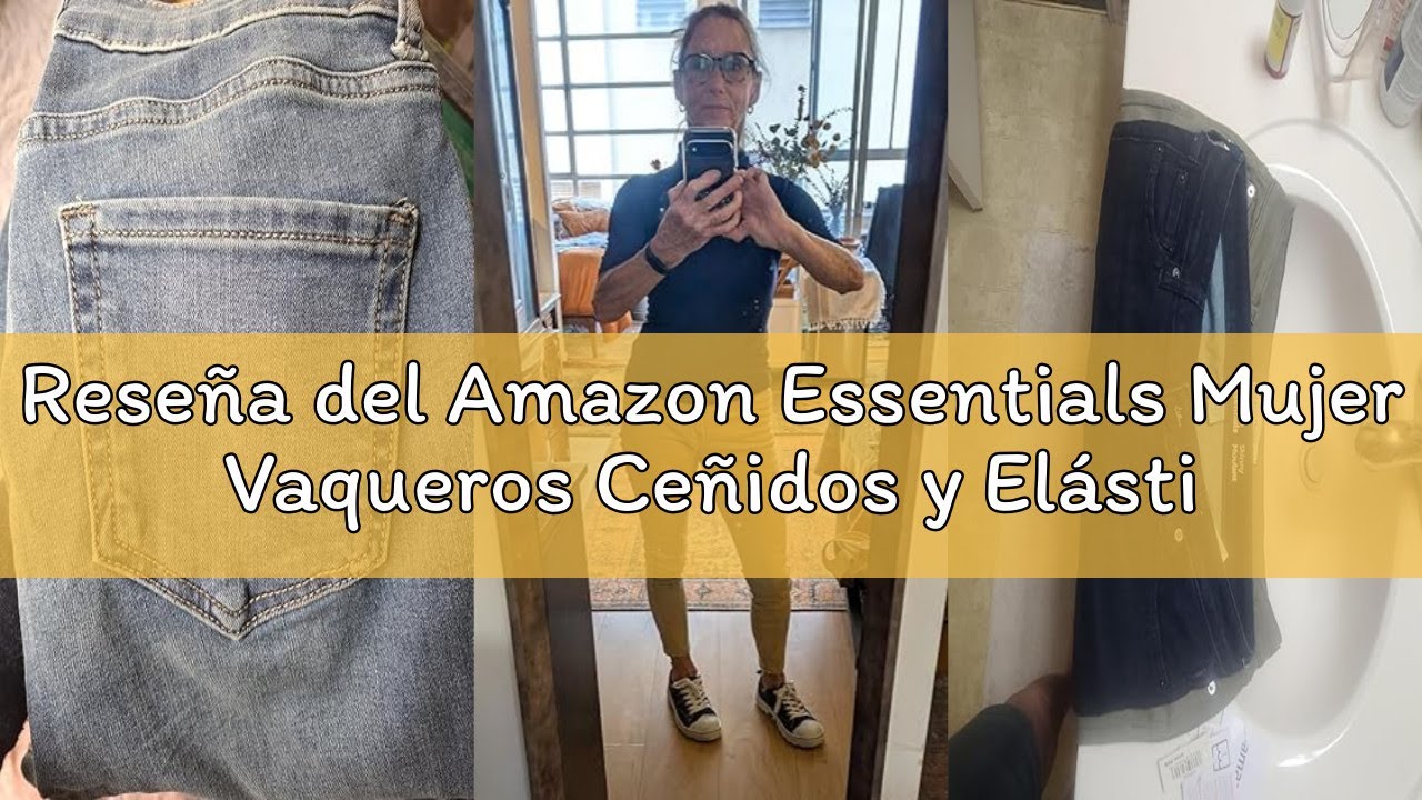 Reseña del Amazon Essentials Mujer Vaqueros Ceñidos y Elásticos de Tiro Medio - Colores interrumpido
