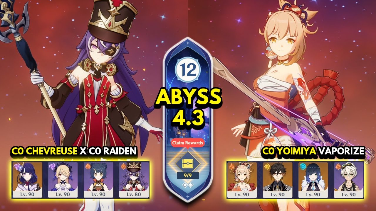 C0 Chevreuse x Raiden & C0 Yoimiya Vaporize | Spiral Abyss 4.3 Floor 12 9 Stars | Genshin Impact 4.3
