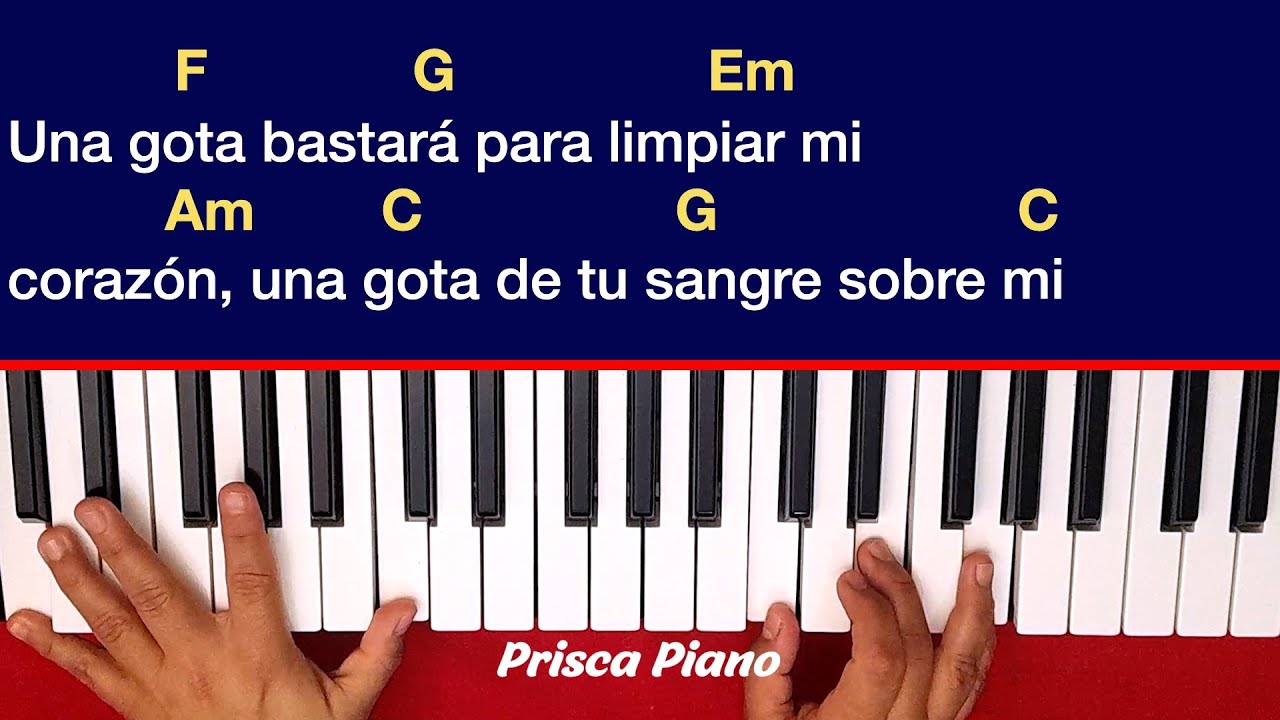 Piano tutorial Una gota de tu sangre sobre mi melodía y acordes faciles