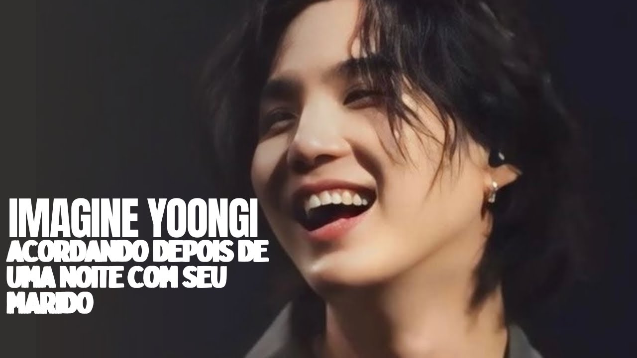 Imagine Yoongi – Acordando depois de uma noite com seu marido