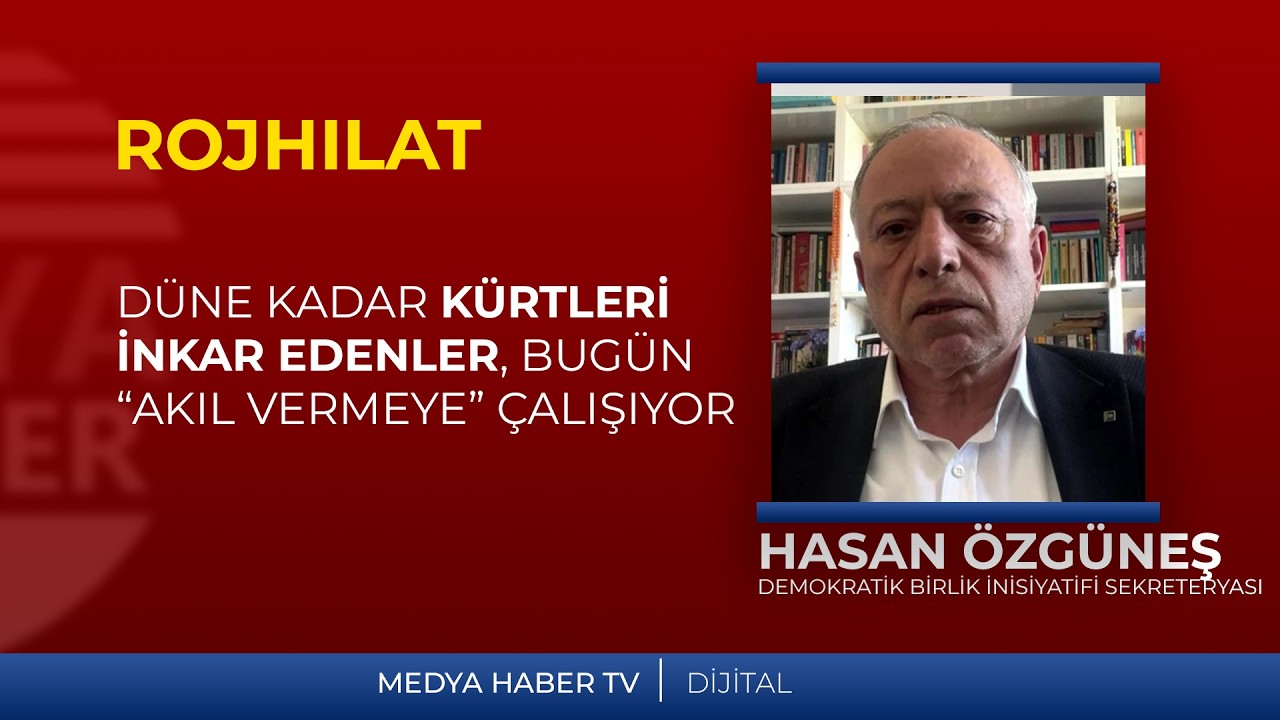 Hasan Özgüneş: Kürtler kendi kaderlerini tayin etmek için mücadele ediyor