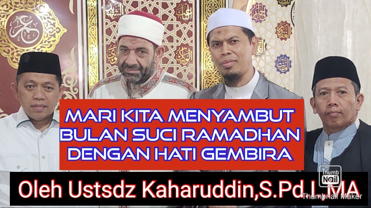 KEUTAMAAN BULAN SUCI RAMADHAN OLEH USTADZ KAHARUDDIN,S.Pd.I.,MA
