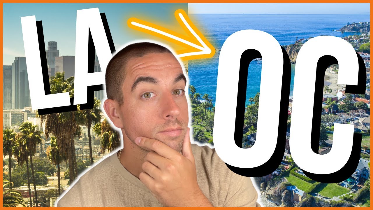 Top 5 Reasons To Move from Los Angeles to Orange County, California!