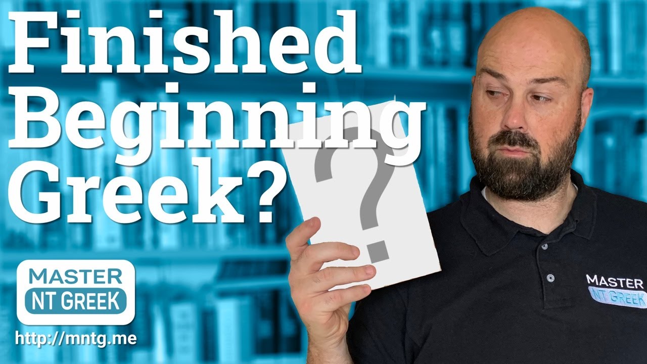 Finished beginning Greek? Read these 5 books next to advance in biblical Greek