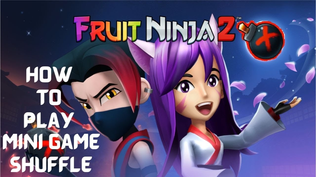 How to play Mini Game Shuffle | Fruit Ninja 2 Tutorial #fruitninja2