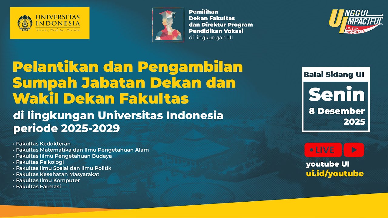 Pelantikan dan Pengambilan Sumpah Jabatan Dekan dan Wakil Dekan Fakultas Periode 2025-2029