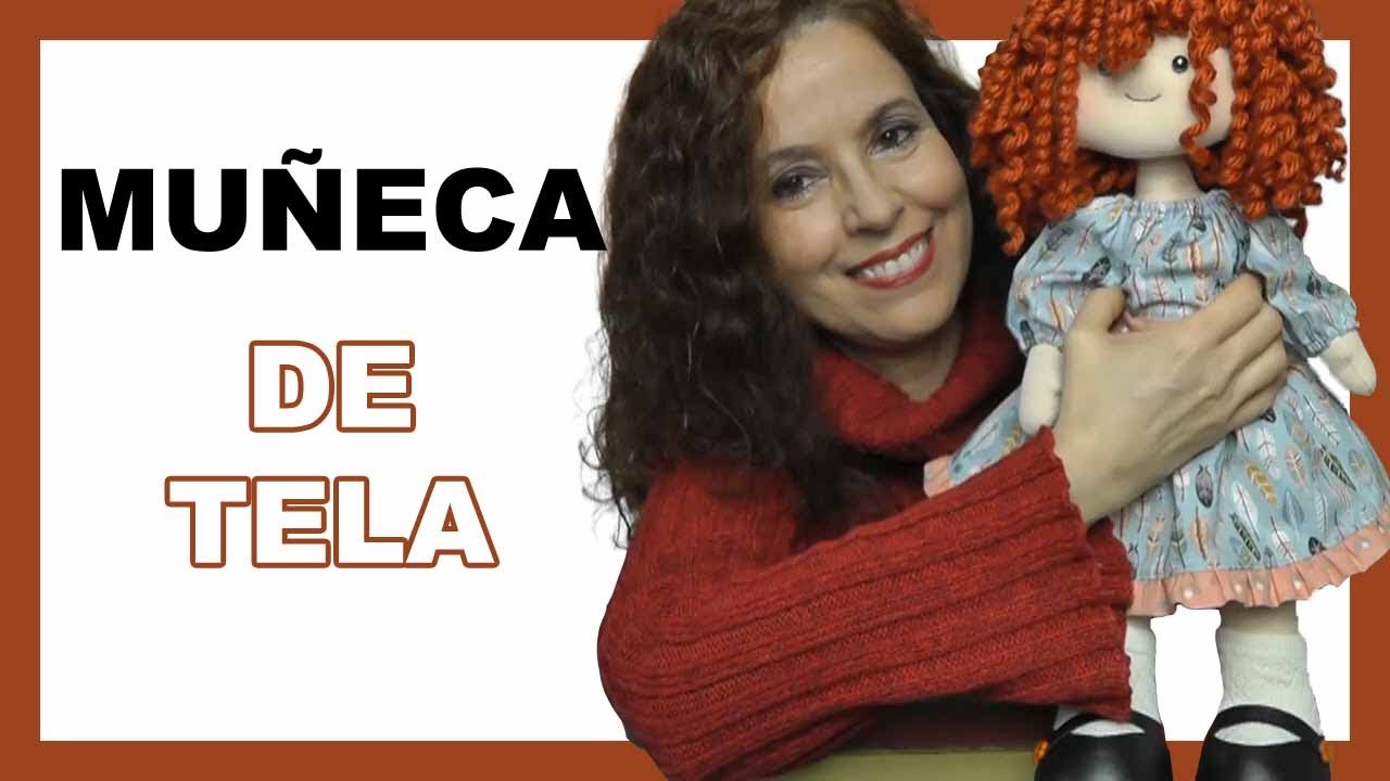 Cómo hacer una MUÑECA de TELA - De Principio a Fin