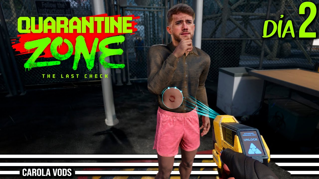 Día 2 en QUARANTINE ZONE ☣️