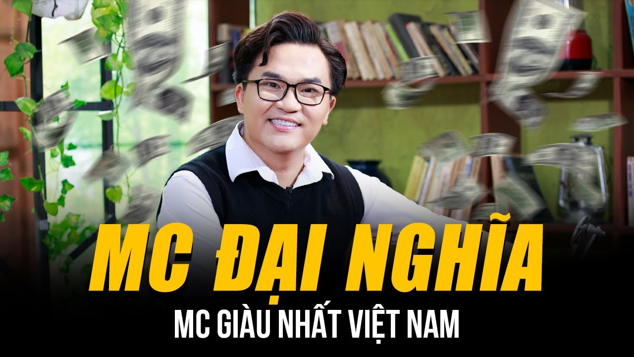 MC ĐẠI NGHĨA - MC GIÀU NHẤT VIỆT NAM | TẶNG MẸ CẢ BIỆT THỰ BÊN MỸ NHƯNG GIẢN DỊ, ĂN CHAY 12 NĂM LIỀN