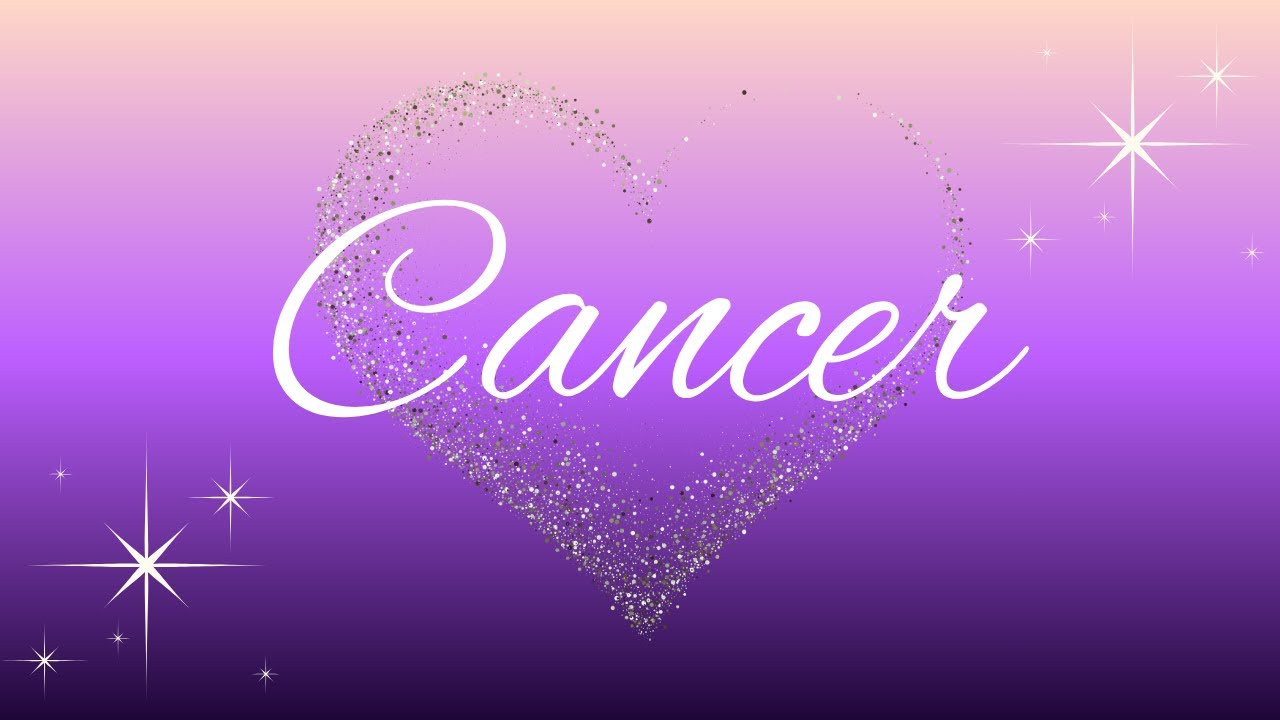 Cancer💜They Want A Future With You💜Love Reading