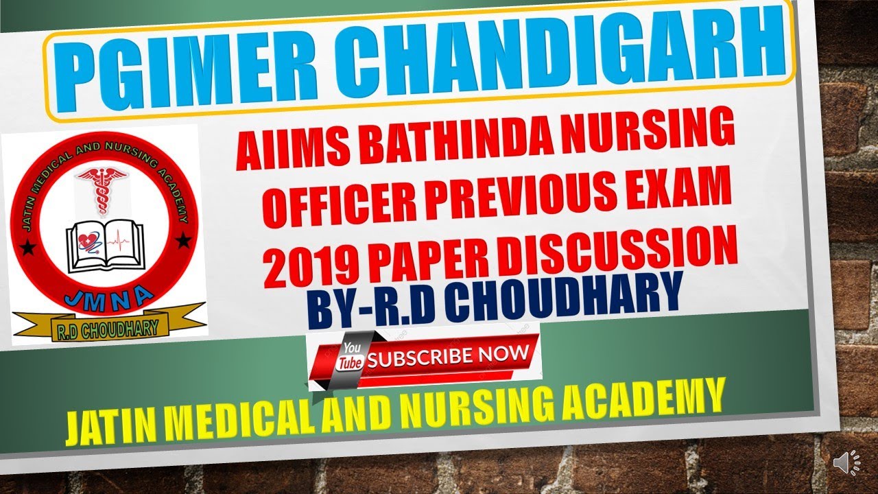 PGIMER CHANDIGARH PREVIOUS NURSING OFFICER EXAM PAPER 2019 DISCUSSION BY R D CHOUDHARY