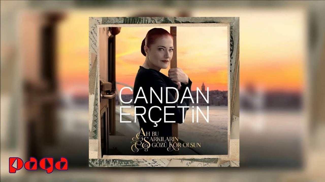 Candan Erçetin - Ah Bu Şarkıların Gözü Kör Olsun (Official Video)