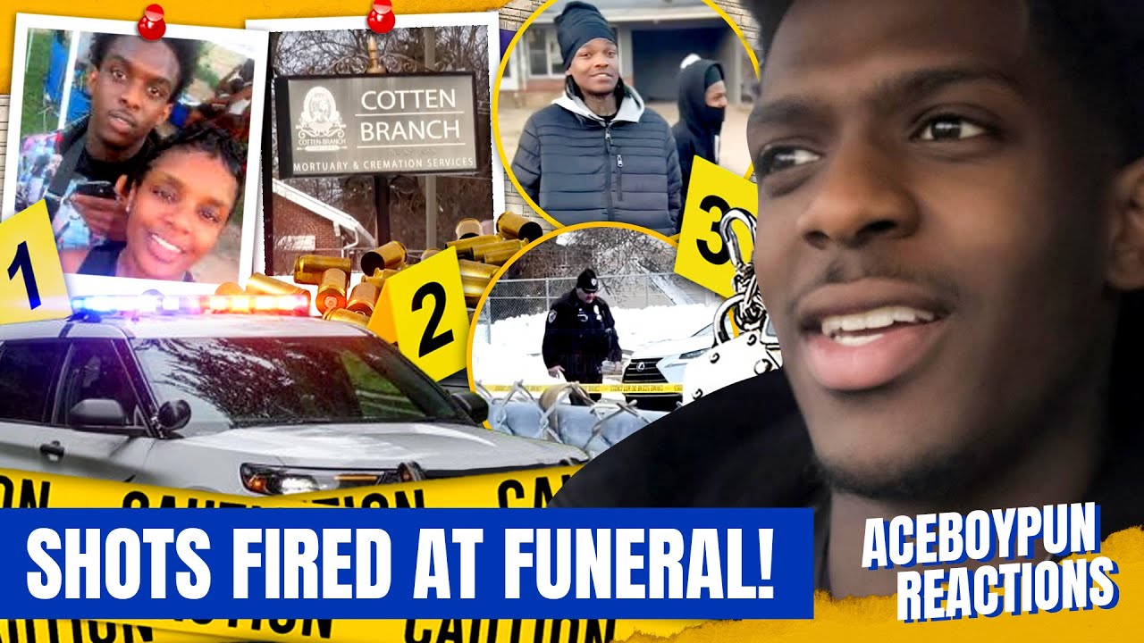 Funeral Turns Violent After 19-Year-Old Rapper’s Death | AceBoyPun Reacts