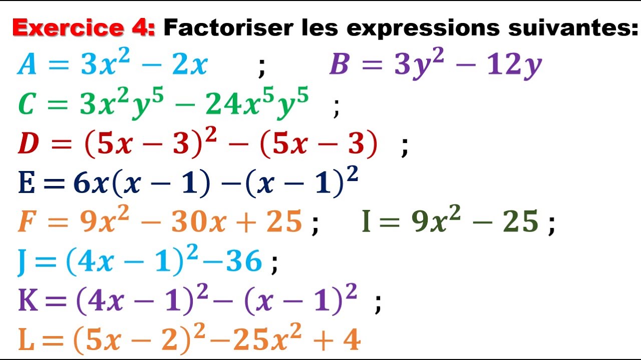 Exercice 4: Factorisation -