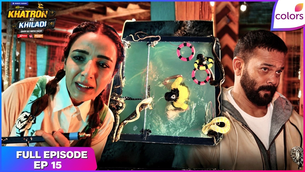Khatron Ke Khiladi S15 | Full Episode - 15 | Revenge Mode On | Colors TV