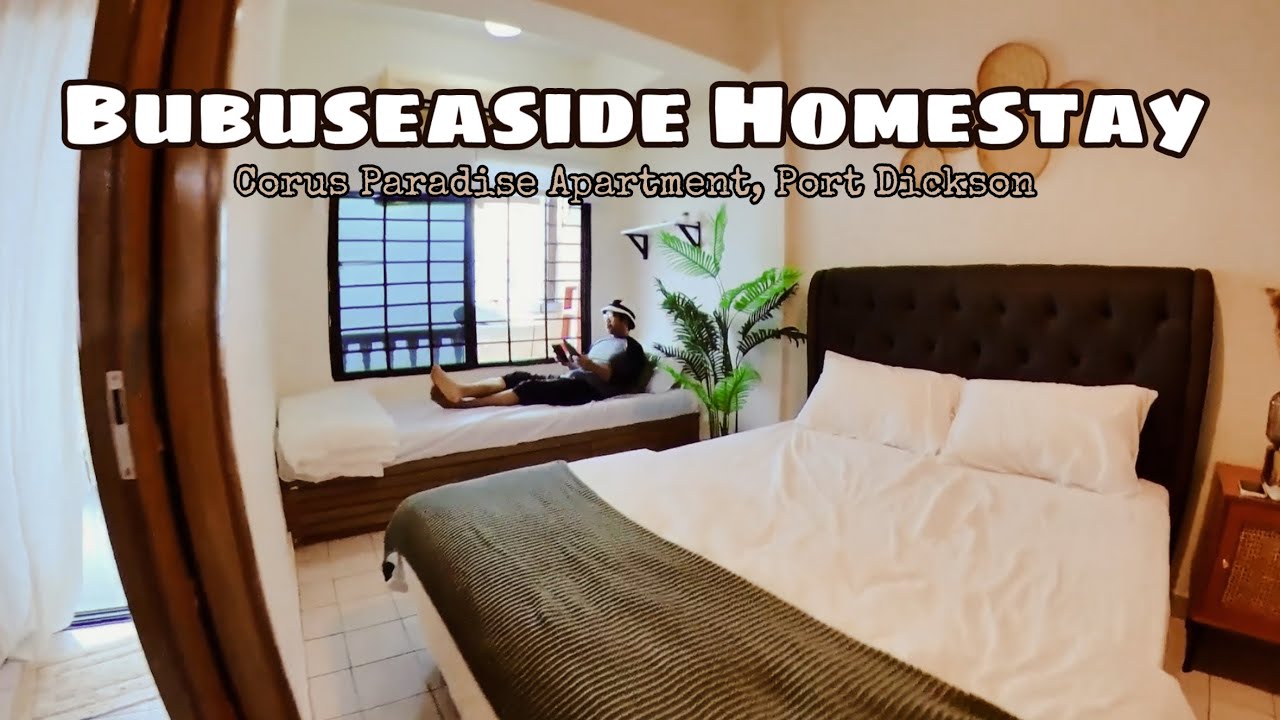 Bubuseaside Homestay | Corus Paradise Apartment Port Dickson