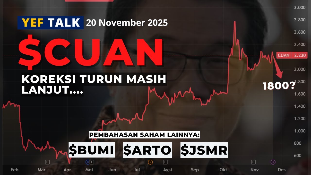 Analisa & Prediksi  saham $CUAN YEFTalk edisi 20 November 2025