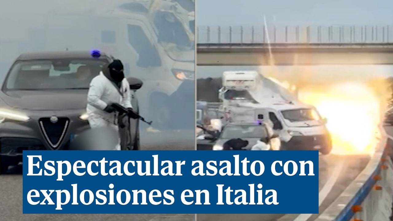 Espectacular asalto con explosiones y tiroteos a un furg&oacute;n blindado en Italia: 