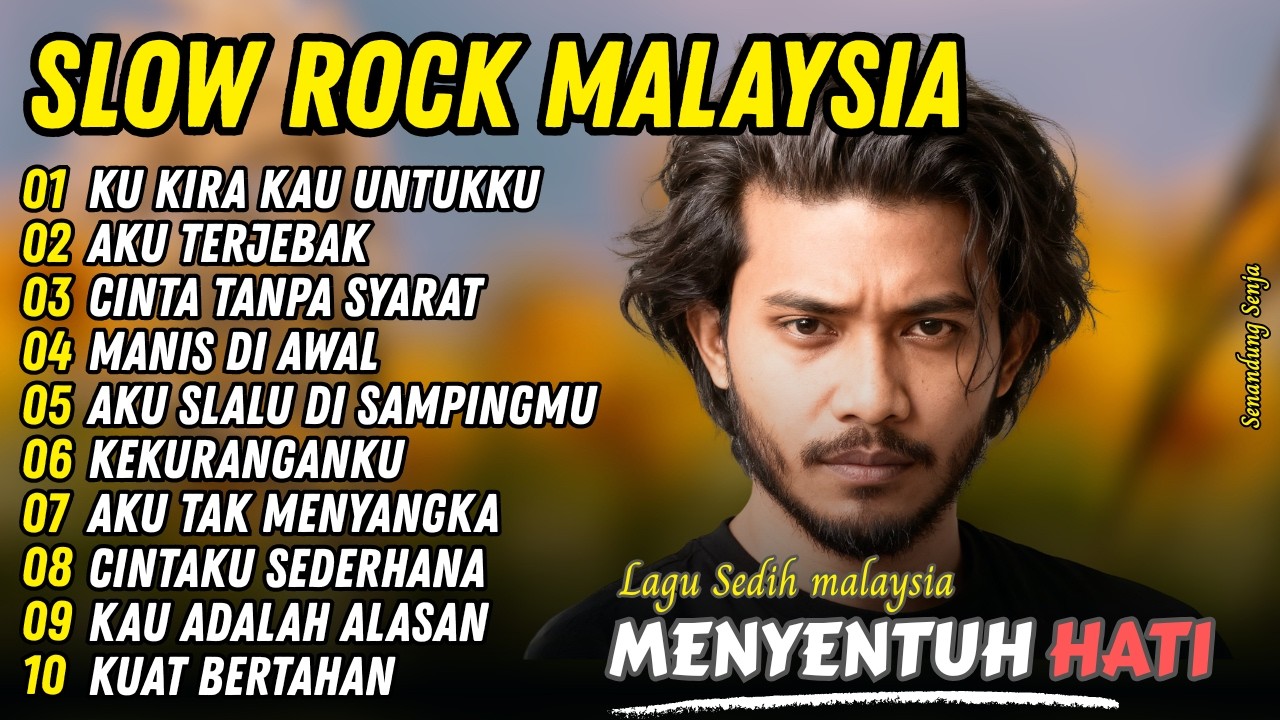 SLOW ROCK MALAYSIA 2026 😭 Lagu Sedih Karena Cinta Yang Kau Beri