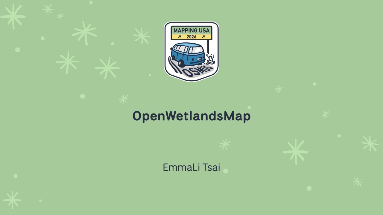 OpenWetlandsMap ~ Эмма Ли Цай
