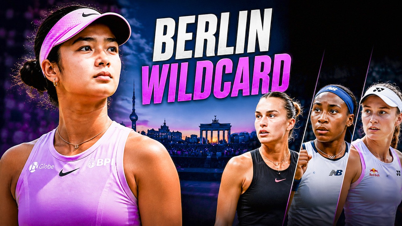 Alex Eala Invited To Berlin &mdash; Tennis Giants In Her Path