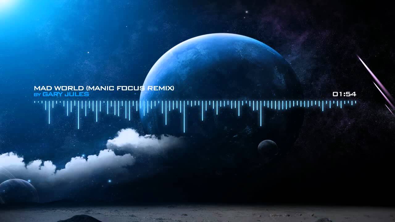 Gary Jules - Mad World(Manic Focus Remix)