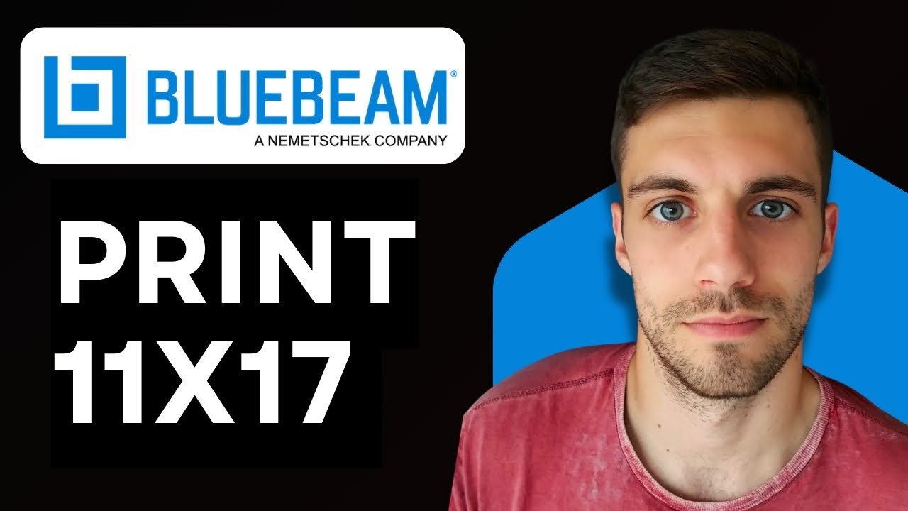 How to Print 11x17 in Bluebeam 2026 (Correctly!!!)