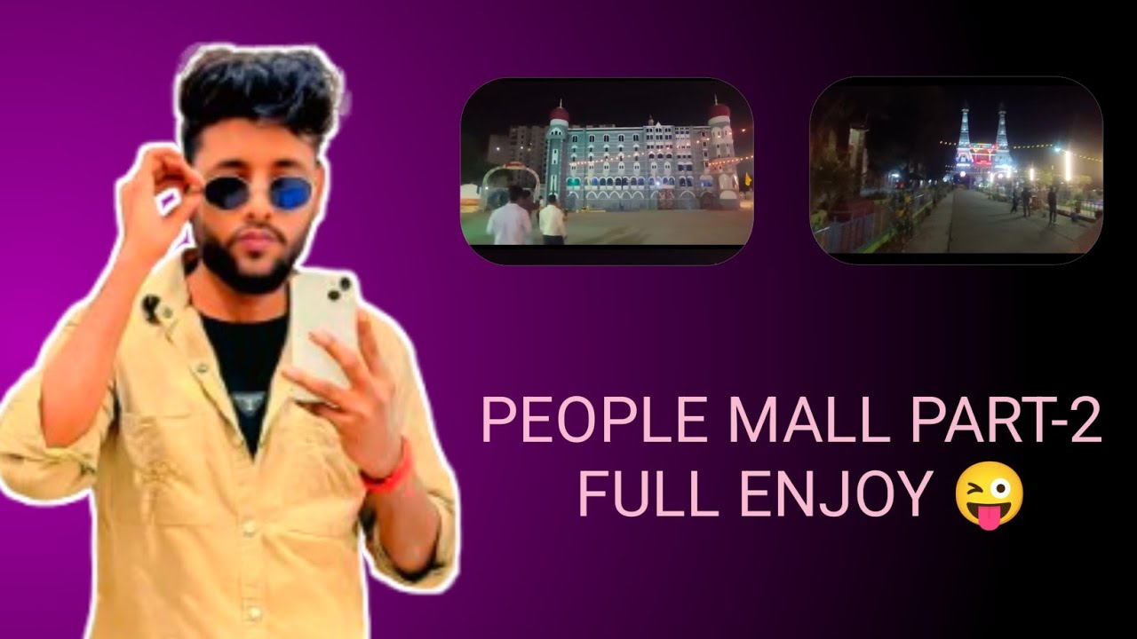 PEOPLE MALL BHOPAL 🔥 PART - 2
